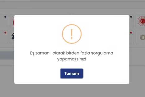 UYAP eş zamanlı olarak birden fazla sorgulama yapamazsınız hatası